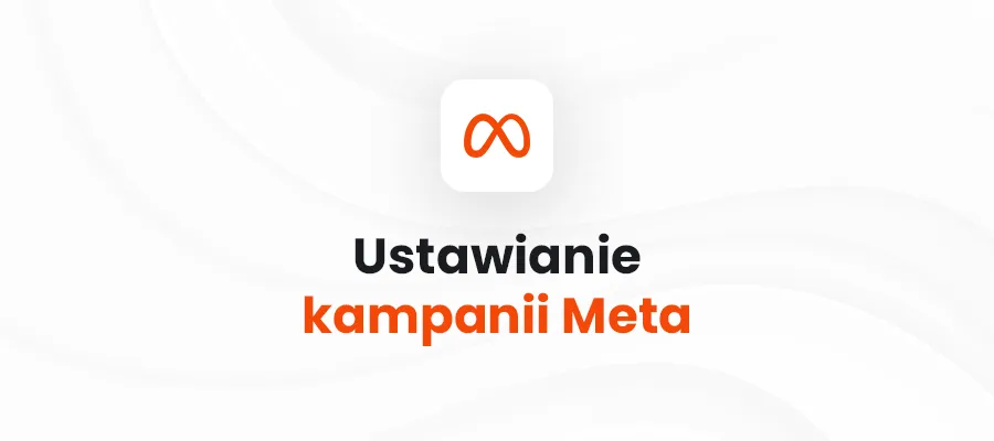 Cover for Nowe dane i zdarzenia z CRM w kampaniach Meta Ads