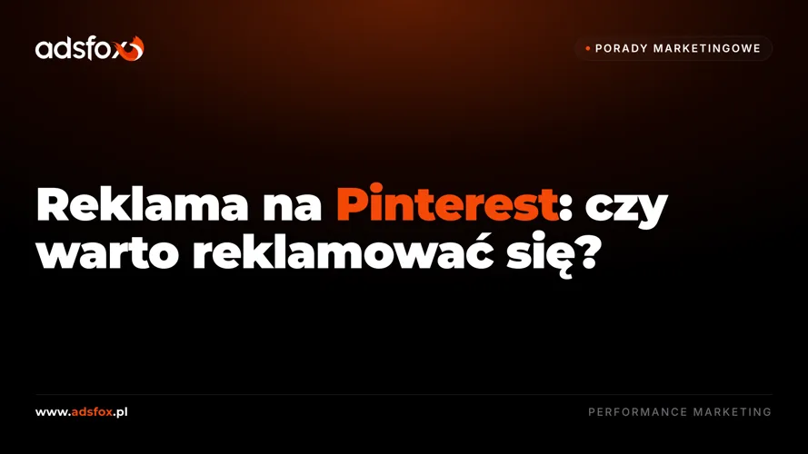Cover for Reklama na Pinterest: czy warto reklamować się?