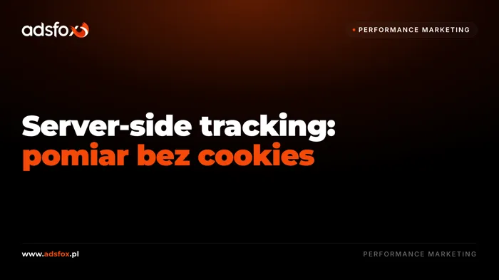 Okładka: Server-side tracking: jak mierzyć marketing bez cookies